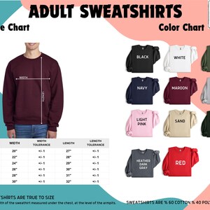 The image is an advertisement for adult sweatshirts, featuring a size chart and color chart with various color options and corresponding sweatshirt designs.
