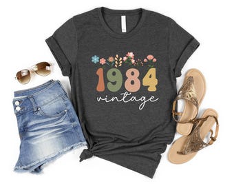 Vintage 1984 Shirt, 40th Birthday Shirt, 40th Birthday Gift For Women,  Birthday Shirt, 40th Birthday Friend, 40th Birthday Woman, BIrthday