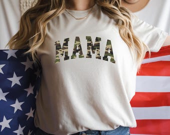 Camouflage Mama T-Shirt, Camo Mama Shirt, Mother's Day Gift, 4th of July Mama Shirt, Gift for Soldier's Mama, Army  Mama Sweatshirt