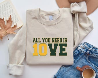 All You Need is Love Sweatshirt, Love Football Crewneck, Love Football Hoodie, All You Need Is Jordan Love Football Hoodie, Football Hoodie