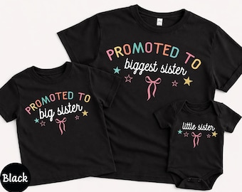 Promoted to Big Sister Shirt, Promoted to Biggest Tee, Coquette Big Sister Tee, Coquette Bow Shirt, Gift for New Sister, Little Sister Tee