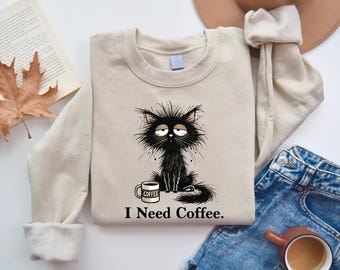 Coffee Lover Shirt, I need coffee Sweatshirt, Funny Gift for Best Friend, I Like Cats And Coffee Shirt, Coffee Sweatshirt, Christmas Gift