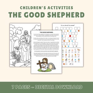 May include: A digital download of children's activity pages. The title "The Good Shepherd" is displayed in green text. The pages include a coloring page, a text page, and a decoding activity. The bottom of the image reads "7 PAGES - DIGITAL DOWNLOAD."