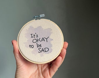 the okay to be sad hoop