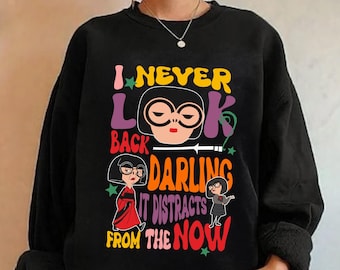 Retro Edna Mode Never Look Back Darling Comfort Colors Shirt, Incredibles  Washed T-shirt, 2024 Trip, Walt  World Tee
