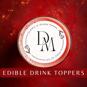 Edible monogram cocktail toppers, custom wafer paper decorations , 4 Sizes & Designs , perfect for parties, weddings, and events