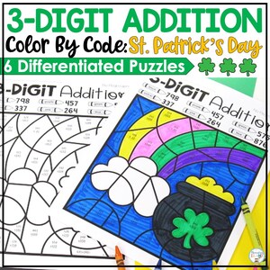 St Patricks Math Color by Number & Color by Code, Addition Worksheets for Math Practice, March Activities and Fun 2nd Grade Math Sheets