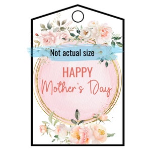 Mothers Day Gift Tag, Hang tag for Mom, 1st Mothers Day, Printable Happy Mothers Day Tags, Round tags for Mothers Day Mason Jar Topper image 8