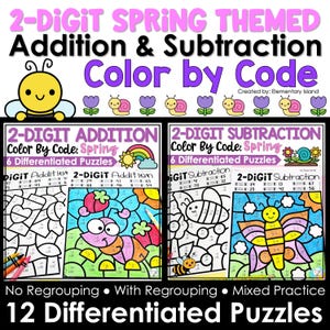 May include: A spring-themed educational resource featuring 2-digit addition and subtraction color-by-code puzzles. The image includes colorful illustrations of a bee, flowers, and insects, with the text "2-DIGIT SPRING THEMED Addition & Subtraction Color by Code".
