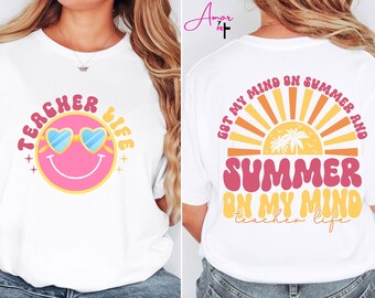 Teacher Life. Got My Mind on Summer and Summer on My Mind T-Shirt, In my summer era, End of Year, Last Day of School, Gift for Teachers