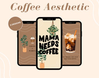 5 Coffee Wallpapers for Moms, Mama Wallpaper for Mobile Phone Lock Screen, Trendy Aesthetic Cafe Wallpaper Background, Phone Screen Saver