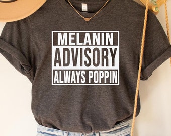 Melanin Advisory T-Shirt: Black Power, Afro Hair
