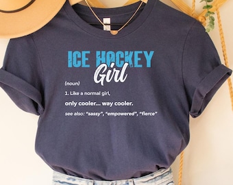 Ice Hockey Girl Definition Shirt: Hockey Game Day Tee