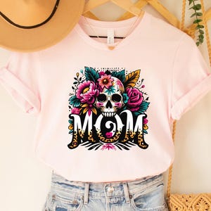 Floral Mom Skull TShirt, Funny Mother’s Day, Gift For Mom Shirt, Cute Mama Gift Tee Shirt, Mama T-Shirt, Floral Mom Shirt