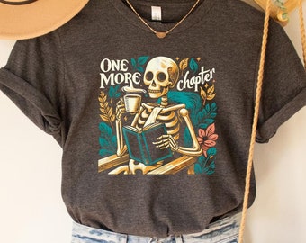 Just One More Chapter Shirt, Bookworm T-Shirt, Book Lover Shirts, Bookworm Gifts, Reading Teacher Shirt, Reading shirt, Book Club Shirts