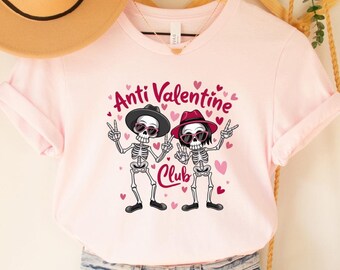 Anti Valentine Club T-Shirt, Valentine Shirt, Valentines Day Shirt, Skeleton Valentine Shirt, Valentines Day T-Shirt