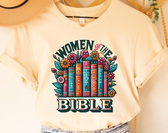 Women Of The Bible Shirt: Christian Book Lover Floral Tee