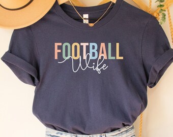 Football Wife Shirt: Sport Mom Tee, Coach's Wife Apparel