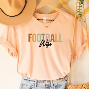 Football Wife Shirt, Wife Football Shirt, Mom Shirt, Sport Shirt, Sport Wife Shirt, Football Shirt, Football Coach&#39;s Wife Shirt, Coach Wife