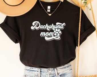 Dachshund Mom Shirt: Dog Lover Tee