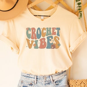 Crochet Vibes T-Shirt: Knitting Crafter Tee for Women