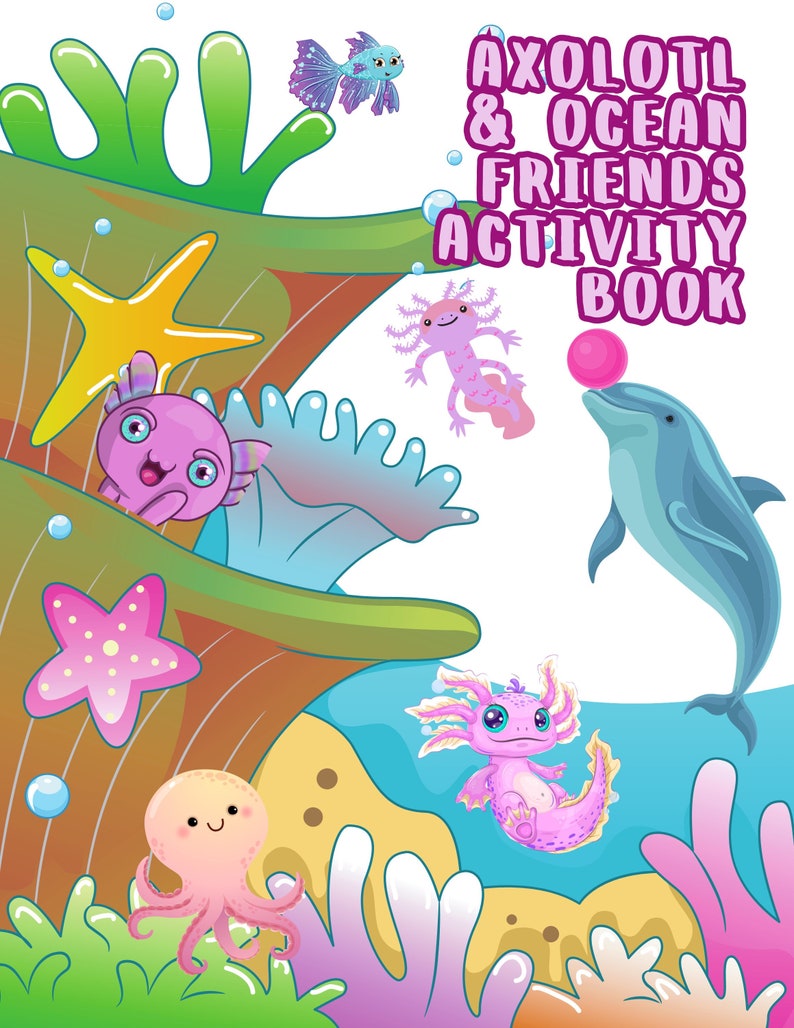 Axolotl and Ocean Friends Coloring and Activity Book - Etsy