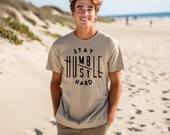 Stay Humble Hustle Hard T-shirt, regalo motivazionale per te o per gli amici. Maglietta del capo Rimani umile