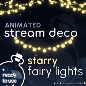 Animated Illuminated Starry Fairy Lights | Stream Deco for Twitch, Youtube | vtuber streamer decoration overlay add-on (Digital Download)