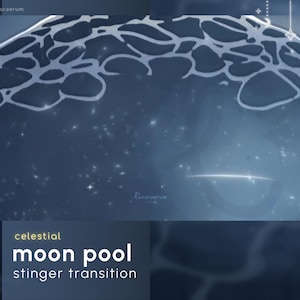May include: A digital art piece featuring a celestial theme. The image showcases a dark blue sphere with a network of white lines at the top, resembling a moon pool. The text "celestial moon pool stinger transition" is at the bottom.