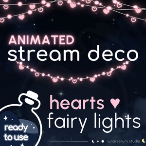 animated hearts fairy lights | stream deco for twitch/youtube streams & vtubers | stream decoration overlay / PINK + customizable color