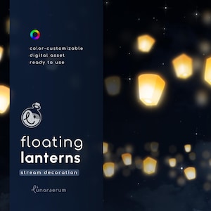 May include: Digital art featuring glowing, yellow floating lanterns against a dark blue night sky with stars. The image includes text that reads "floating lanterns" and "stream decoration". The artwork is color-customizable and ready to use.