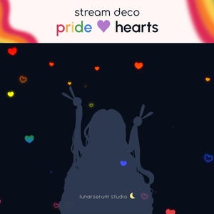 Puede incluir: Ilustración digital con la silueta de una persona con los brazos levantados, rodeada de corazones de colores. La imagen incluye el texto "stream deco pride hearts" y el nombre del estudio "lunarserum studio". Un degradado arcoíris está en el fondo.