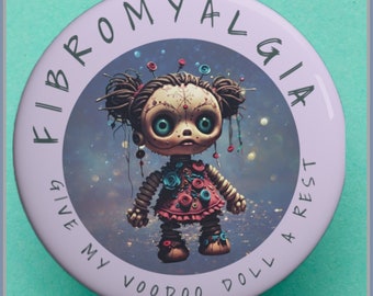 Fibromyalgie Pin, lustiger Knopf, unsichtbares Bewusstsein für Behinderung, chronische Krankheit, Selbstpflege Geschenk, sarkastischer Humor, vorhanden Unterstützung Freund