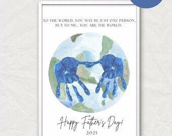 Artisanat d'empreintes de main pour la fête des pères | Carte de fête des pères imprimable pour enfants | Carte « Vous êtes le monde » | Cadeau bricolage pour enfants pour papa | Téléchargement numérique