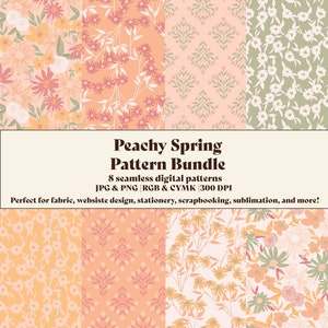 May include: A digital download of eight seamless floral patterns in peach, green, and yellow colors. The patterns feature various floral designs, including daisies, leaves, and branches. The text "Peachy Spring Pattern Bundle" is displayed at the top of the image.