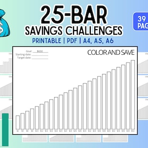 May include: A printable 25-Bar Savings Challenges chart with the text "25-BAR SAVINGS CHALLENGES" and "COLOR AND SAVE". The chart includes a goal of $650 and a bar graph design. The image also includes a money bag graphic.