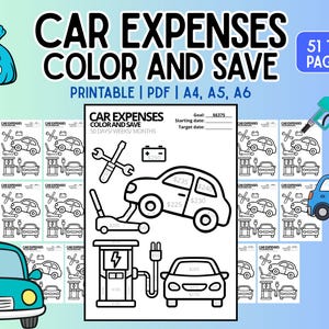 May include: A printable "Car Expenses Color and Save" PDF with illustrations of cars, tools, and money. The design includes the text "Car Expenses Color and Save" and "Printable | PDF | A4, A5, A6". The image also includes a blue money bag.
