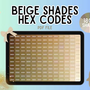 182 odcienie beżu – tabela kodów szesnastkowych do brandingu, projektowania stron internetowych i grafiki | Próbki palet kolorów do druku, wzornik kolorów dla artystów i studentów