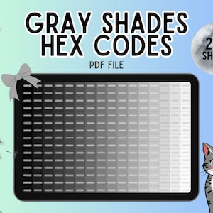 256 Gray Shades Hex Code Chart for Branding, Web And Graphic Design | Printable Color Palette Samples, Color Swatch For Artists And Students