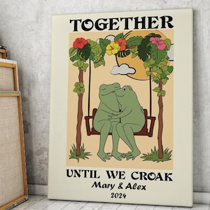 Personalized Wedding Frog Print, Romantic Custom Art for Anniversary, Together Until We Croak,  Engagement Quote Poster, DIGITAL DOWNLOAD