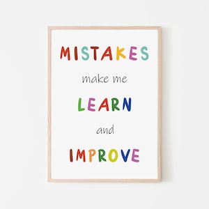 Puede incluir: Una impresión enmarcada con el texto "MISTAKES make me LEARN and IMPROVE" en letras de colores. Las letras son de diferentes colores, incluyendo rojo, naranja, amarillo, verde, azul y morado.