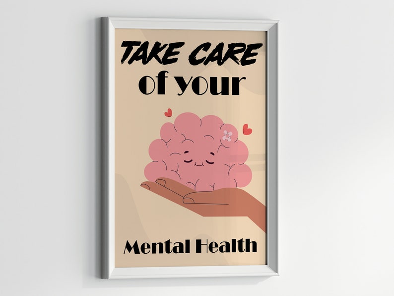 Mental Health Poster, Take Care of Your Mental Health, Councellor ...