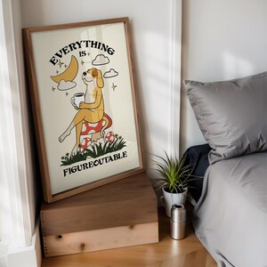 Everything is figureoutable dog poster with coffee cup, motivational dog wall art for office, inspirational dog quote print, coffee-loving dog decor for home, positive mindset poster with dog, cute dog drinking coffee artwork, dog lover gift with quote, cozy coffee nook dog decor, everything is figureoutable Marie Forleo dog print, relaxed dog sipping coffee illustration, self-help themed dog poster, mental wellness dog art print, funny dog quote wall art, mindfulness dog drinking coffee poster