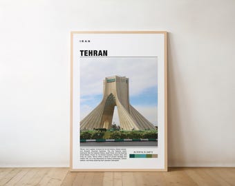 May include: A poster with a minimalist design featuring a photo of the Azadi Tower in Tehran, Iran. The poster has the text "IRAN" and "TEHRAN" in black text. The poster also includes a color palette with five different shades of green and brown.