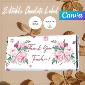 Editable Thank You Teacher Chocolate Wrap, Teacher Appreciation Gift, Floral Canva Chocolate Bar Wrapper