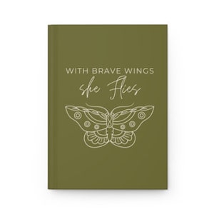 Hardcover journal Notebook Gift idea With Brave Wings She Flies Multiple color options image 5