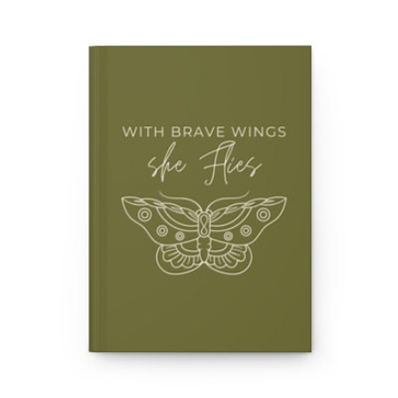 Hardcover journal Notebook Gift idea With Brave Wings She Flies Multiple color options image 5