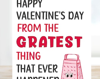 Valentine's Day Card for Boyfriend or Husband; Funny Cheese Grater Pun V-Day Card