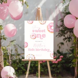 Sweet One First Birthday Welcome Sign | Editable Sweet One 1st Birthday Sign | Printable & Digital Pink Sweet One Donut 1st Birthday Sign