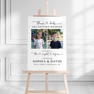 these kids are getting married
the night before welcome sign
rehearsal dinner welcome sign	
wedding rehearsal dinner
kids photo welcome sign
editable template sign
printable welcome sign
funny welcome sign
custom photo sign
rehearsal party sign
wedding sign with photo
childhood photos wedding sign
engagement party welcome sign
diy editable sign